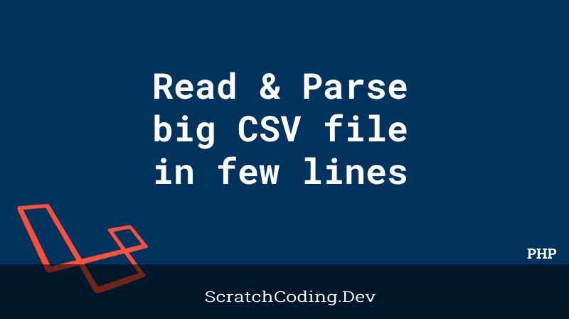 How To Efficiently Read And Parse A Big Csv File With Few Lines Of Code 9521