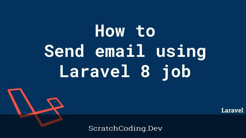 send email with job laravel