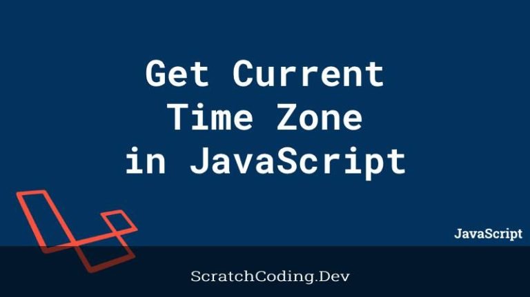 how-to-get-the-current-time-zone-in-best-way-javascript